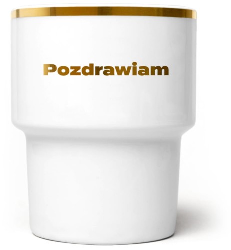 Kubek bez ucha Pozdrawiam